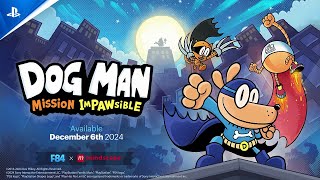 Dog Man Mission Impawsible  Release Date Trailer  PS5 amp PS4 Games [upl. by Atikcir646]