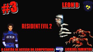 Resident Evil 2 Pegando o Cartão de Acesso Licker Caindo do Teto  e o Maior Susto LegPTBR EP3 [upl. by Morse]