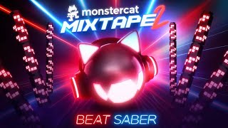 Beat Saber Monstercat Mixtape 2 VR2 [upl. by Abehshtab18]