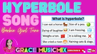 HYPERBOLE SONG  GRACE MUSICMIX  WHAT IS HYPERBOLE   WITH EXAMPLES OF HYPERBOLE [upl. by Htepsle]