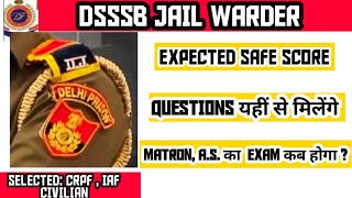 DSSSB JAIL WARDER SAFE SCORE  20 DAYS STUDY TIPS  QUESTIONS यहीं से आयेंगे [upl. by Goodrich751]