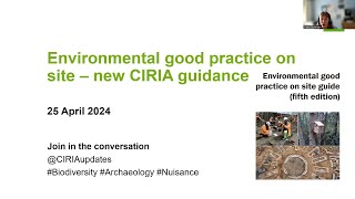 Environmental good practice on site – new CIRIA guidance [upl. by Eronaele]