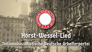 quotHorstWesselLiedquot  Nationalsozialistische Deutsche Arbeiterpartei  Instrumental  Reuploaded [upl. by Nedyaj805]