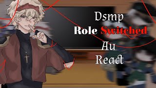 Dsmp Role Switched Au React To The Original  DSMP amp MCYT [upl. by Vanni501]