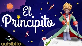 EL PRINCIPITO AUDIOLIBRO COMPLETO EN ESPAÑOL  ANTOINE DE SAINT EXUPERY  NARRADO CON IMAGENES [upl. by Chantal]