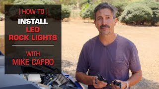 How To Install LED Rock Lights with Mike Cafro [upl. by Terina]