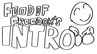 Still suck tho FOOD OF FREEDOM INTRO [upl. by Fante587]