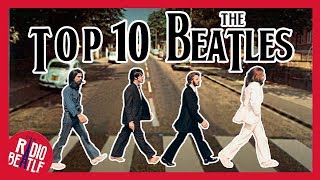 TOP 10 Canciones de THE BEATLES  RadioBeatle [upl. by Ches]