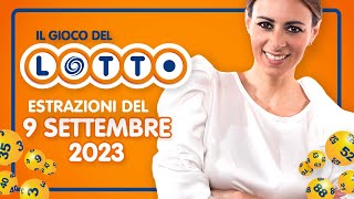 Estrazione in diretta del Gioco del Lotto e del Simbolotto di Sabato 9 Settembre 2023 [upl. by Mell988]