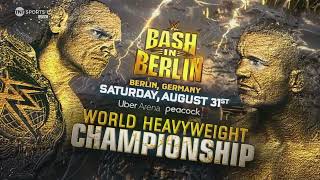 GRAPHICS amp MATCH CARD ─ WWE Bash in Berlin 2024 as of August 5 2024 [upl. by Horatius]