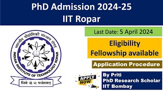 IIT Ropar PhD Admission 2024  PhD Admission 2024 [upl. by Netaf]