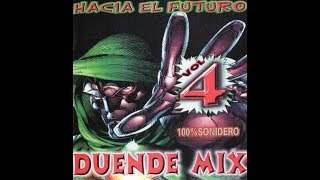 DUENDE MIX 4 SONIDERO [upl. by Ablem]