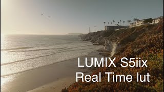 Lumix S5iix Pismo Beach at Sea crest hotel using real time luts [upl. by Gallenz]