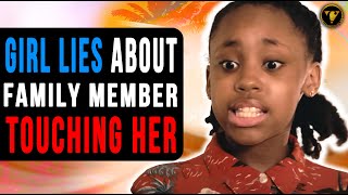 Girl Lies About Family Member Touching Her She Lives To Regret It [upl. by Noillimaxam]