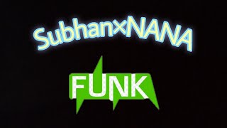 Subhan×NANA Song SubhanPlayz185 [upl. by Cordy]