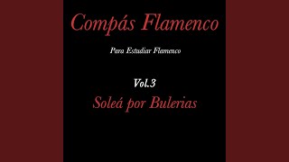 Solea por Bulerias 140 Solo Compas [upl. by Attah]