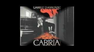 Ildebrando Pizzetti  Sinfonia del fuoco  Cabiria 1914 [upl. by Gabriello]