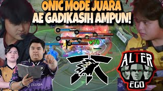 ONIC UDAH MODE JUARA LAWAN ALTER EGO  ONIC VS AE MATCH 2  MPL S14 [upl. by Nakah]