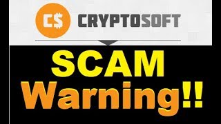 Crypto Soft Review  CryptoSoft SCAM Exposed Waste of Money [upl. by Olsen]