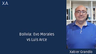 Bolivia Evo Morales VS Luis Arce [upl. by Neih]