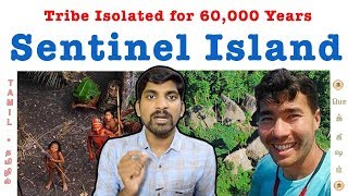 North Sentinel Island Mystery  சென்டினல்  John Allen  Tribe Isolated for 60K Years  Tamil  TP [upl. by Verena489]