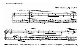 Julius Weismann  Sommerland Op32 4 Fließend nicht schleppend F majorF minor [upl. by Deloris]