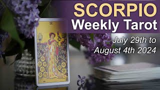 SCORPIO WEEKLY TAROT READING quotA FAIR AGREEMENT DONT SETTLE FOR LESSquot July 29th to August 4th 2024 [upl. by Piegari]