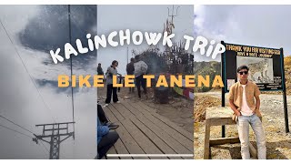 KALINCHOWK MA हिउँ PAREKO RAINA XA  BIKE HARU KO BIJOG wungcevlog [upl. by O'Toole]