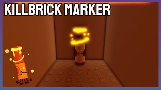 How to find the quotKillbrickquot Marker ROBLOX FIND THE MARKERS [upl. by Alil74]