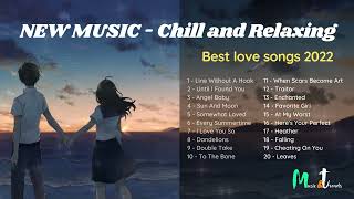 Best New Songs 2022 Mix [upl. by Betta499]