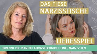 Das fiese narzisstische Liebesspiel Erkenne die Manipulationstechniken eines Narzissten [upl. by Lemhaj137]