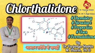 Chlorthalidone  Diuretics  Pharmaceutical Chemistry  D Pharm l 1st year [upl. by Loise]