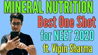 Mineral Nutrition in One Shot for NEET ft Vipin Sharma [upl. by Longmire]