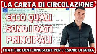 LA CARTA DI CIRCOLAZIONE I PRINCIPALI DATI DA CONOSCERE PER AFFRONTARE LESAME DI GUIDA [upl. by Syah]