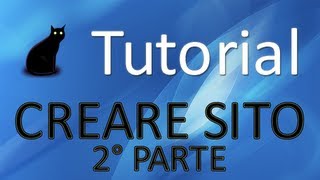 1 Tutorial Creare un sito web 2 [upl. by Chicoine]