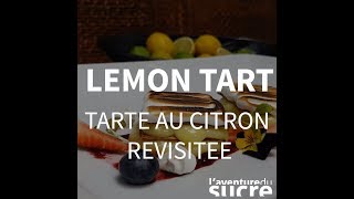 Tarte au citron revisitée [upl. by Ahseirej]