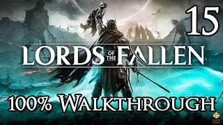 Lords of the Fallen  Walkthrough Part 15 Fief of the Chill Curse [upl. by Drain454]