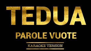 Tedua  Parole Vuote La Solitudine Lyrics ft Capo Plaza Prod Shune Karaoke Version [upl. by Beaver46]