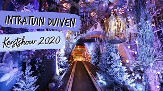 Kerstshow Intratuin Duiven 2020  videoverslag amp sfeerimpressie  Christmaholic [upl. by Ainos]