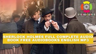 Sherlock Holmes Full Complete Audio book Free audiobooks english MP3 [upl. by Hime96]