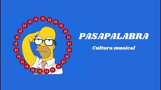 Pasapalabra  Cultural musical [upl. by Rob]