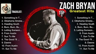 Zach Bryan Best Songs ✌ Zach Bryan Top Hits ✌ Zach Bryan Playlist Collection [upl. by Ahsinit]