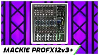 Mackie ProFX12v3 Audio Mixer  Setup Tutorial amp Walkthrough [upl. by Kelleher]