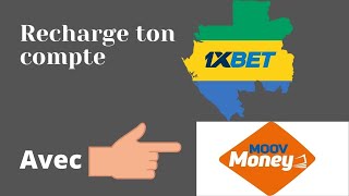 Recharger 1xbet avec moovmoney Gabon [upl. by Nonah]