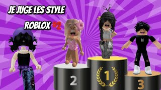 Je JUGE les STYLES ROBLOX  2 [upl. by Elleynad789]