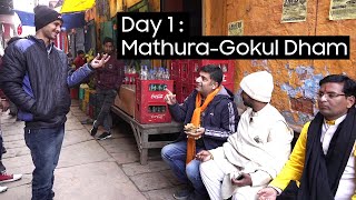 EP 1 Mathura Janambhoomi to Gokul to Baldeo  Famous Kachori and Mahavan Kheermohan [upl. by Rianna723]