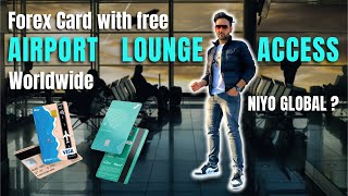 Niyo Global still the BEST Forex Card  New Update on Lounge Access OutofIndia  StudentTourist [upl. by Imot]