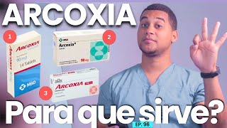 ARCOXIA PARA QUE SIRVE  3 COSAS [upl. by Atis]