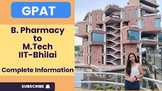 M Tech in IIT Bhilai after B Pharmacy  Career after B Pharmacy [upl. by Niehaus]