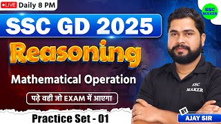 SSC GD 2025  SSC GD Mathematical Operations Class 1  SSC GD Reasoning Practice Set by Ajay Sir [upl. by Hey166]